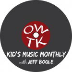 OWTK Kid’s Music Monthly Podcast October 2015 Playlist