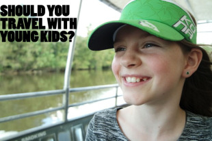 Should You Travel With Young Kids?