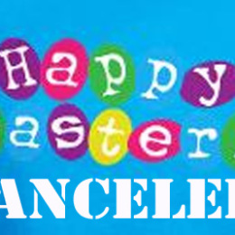 Why I Am Canceling Easter
