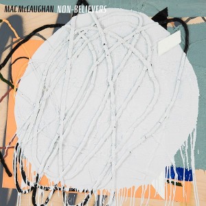 Mac McCaughan Non-Believers Best of 2015