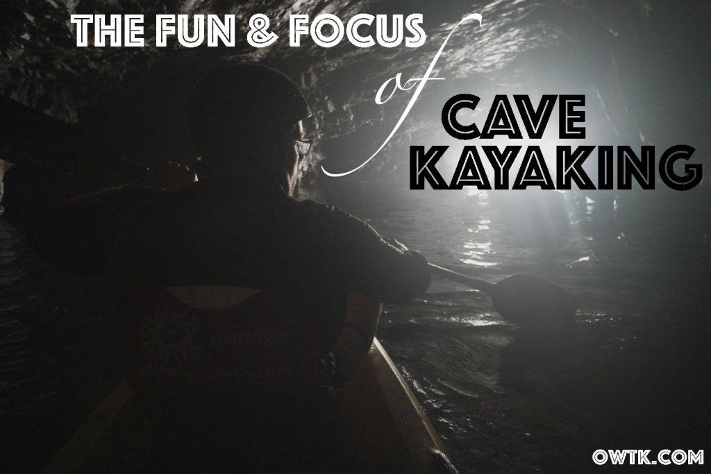 KiaSBExp Focus and Fun of Channel Islands Cave Kayaking_OWTK