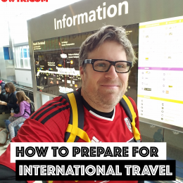 How To Prepare For International Travel